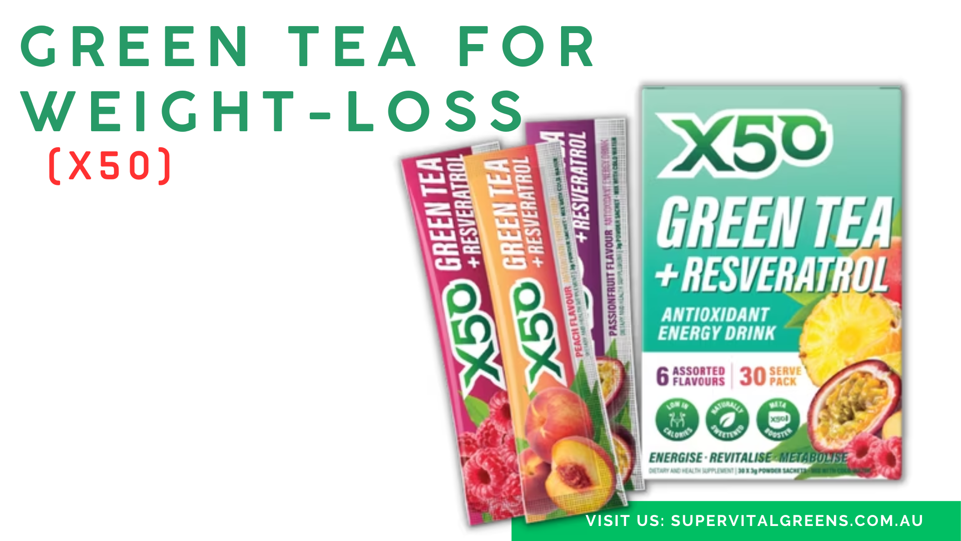 X50 Lifestyle green Tea Weight Loss